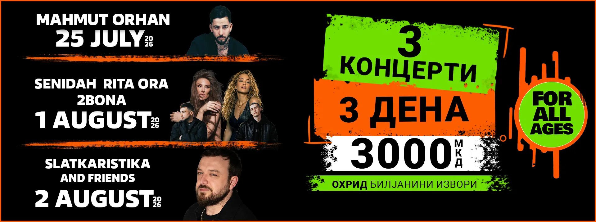 Rita Ora, Senidah & 2 Bona; Slatkaristika; Mahmut Orhan @Stadion Biljanini Izvori - Ohrid